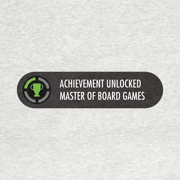 Achievement Unlocked Master of Boards Games by gastaocared